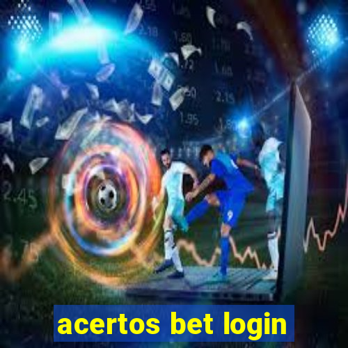 acertos bet login